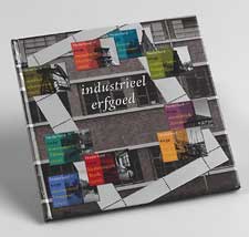 Thema-boek Industrieel erfgoed (nummer 9)